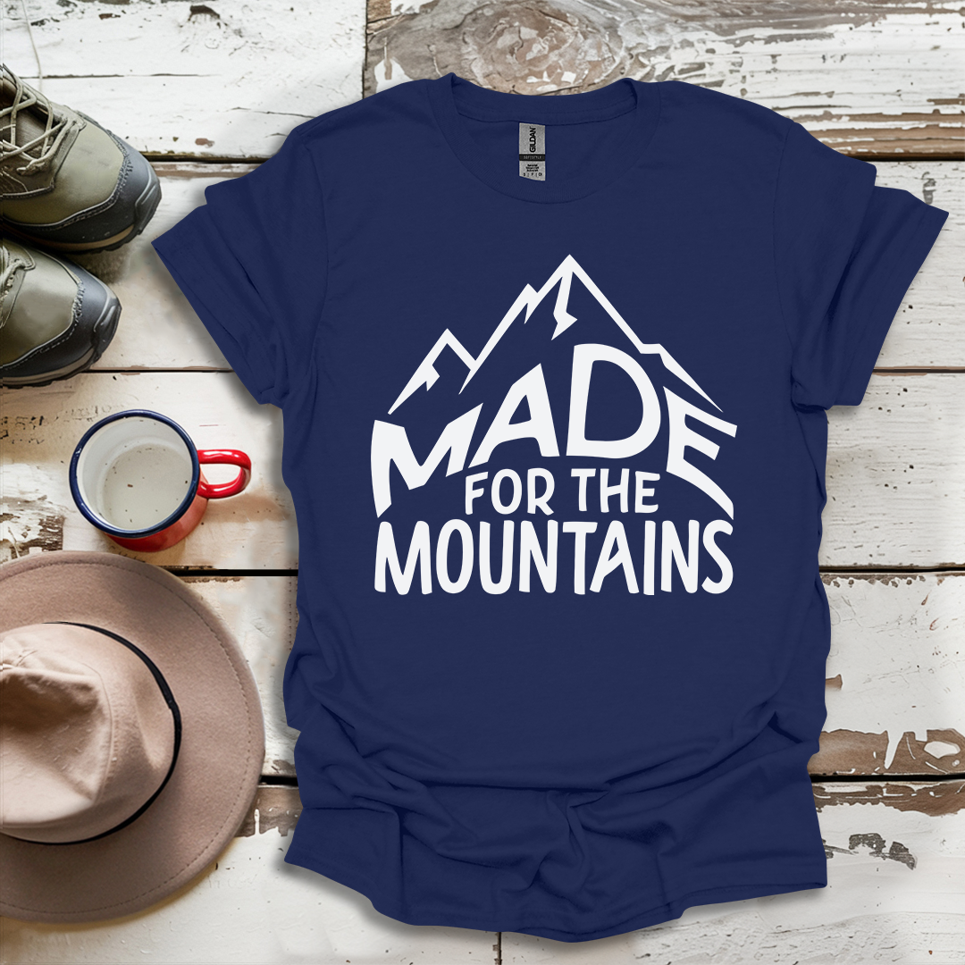 Hiking Outdoor Nature Made For The Mountains V4 T-Shirt