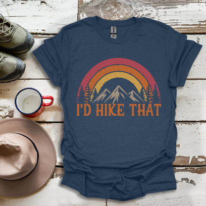 Retro Vinatge Outdoor Nature I'd Hike That V1 T-Shirt